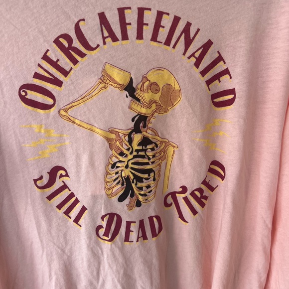 NWT WILDFOX Overcaffenated but still dead tired long sleeve top - Picture 3 of 6